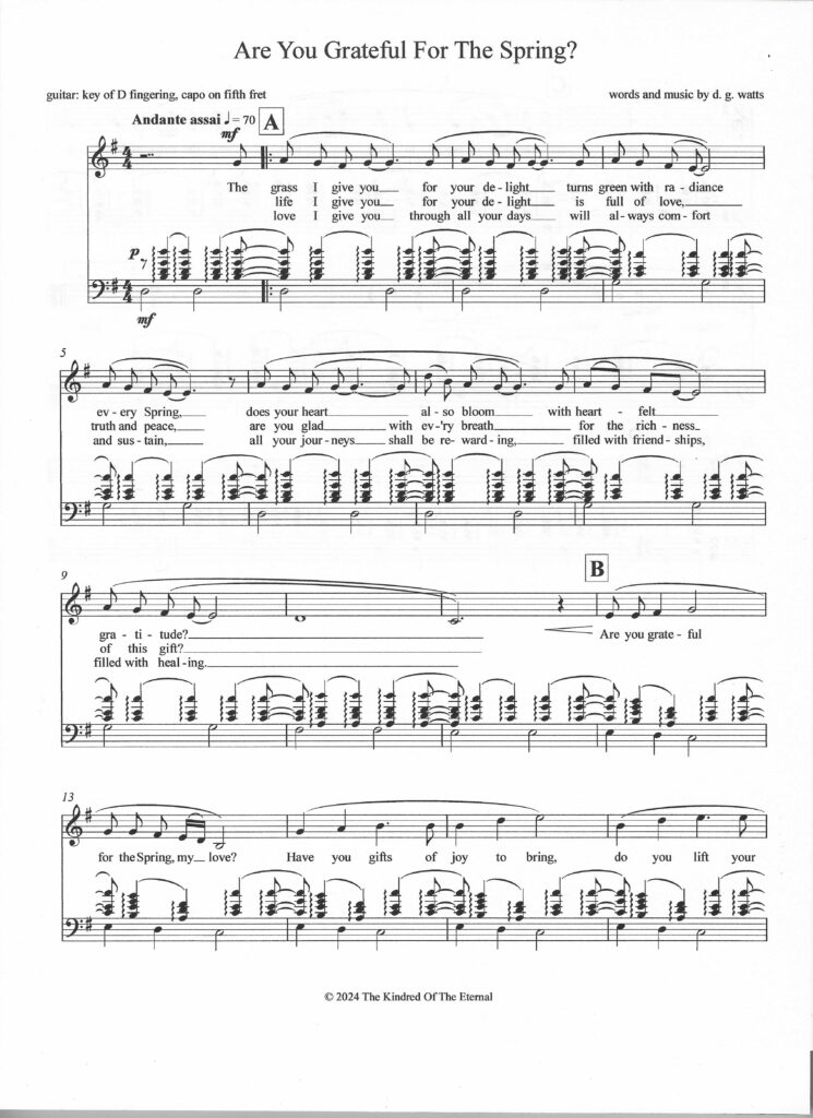 First page of the spiritual song entitled "Are You Grateful For The Spring?" by d. g. watts, for vocalist and guitar. Copyright 2024 The Kindred Of The Eternal.